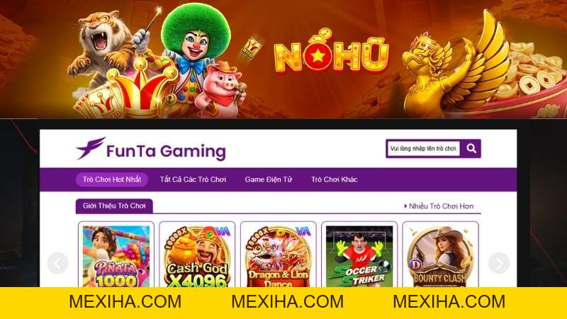 FTG Điện Tử – Sảnh Nổ Hũ FTG: Game & Cơ Chế | Nổ Hũ