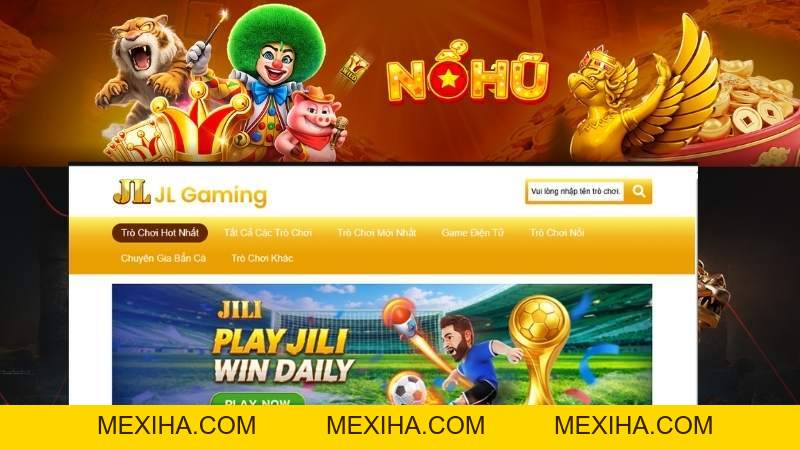 JILI Điện Tử – Sảnh Nổ Hũ JILI: Game & Cơ Chế | Nổ Hũ
